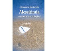 Alessitimia e traumi dei rifugiati