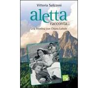 Aletta racconta... Una trentina con Chiara Lubich
