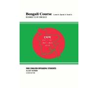Aleur Rahman Bengali Course. For English-Speaking Students. Second E (Tascabile)