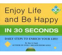 Alex A. Lluch Enjoy Life & Be Happy In 30 Seconds (Copertina rigida)