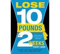 Alex A. Lluch Lose Up to 10 Pounds in 2 Weeks Pocket Guide (Tascabile)