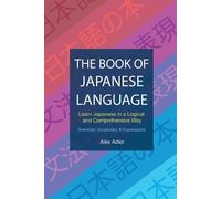 Alex Adler The Book of Japanese Language (Tascabile)