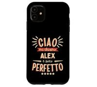 Alex Alessandro Idea Regalo Nome Personalizzato Divertente Custodia per iPhone 11