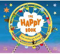 Alex Allan The Happy Book (Tascabile) Understanding Feelings
