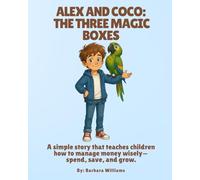 Alex and Coco: The Three Magic Boxes