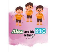 Alex and his BIG feelings