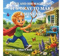 Alex and His Magic Cape - It's Okay To Make A Mistake