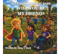 Alex and His Magic Cape - Will You Be My Friend