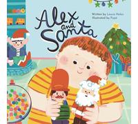Alex and Santa: A Children's Book About Autism