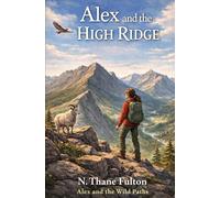 Alex and the High Ridge