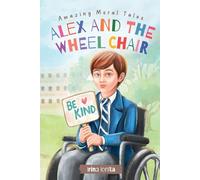Alex and the wheelchair