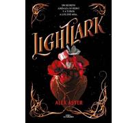 Alex Aster Lightlark (Spanish Edition) (Tascabile) LIGHTLARK