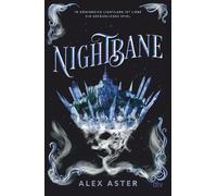 Alex Aster Mich Nightbane: Die fulminante Fortsetzung des Tik (Copertina rigida)
