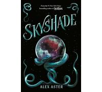 Alex Aster Skyshade (Copertina rigida) Lightlark Saga