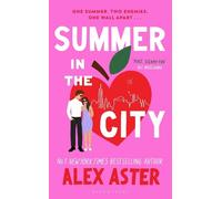 Alex Aster Summer in the City (Copertina rigida)