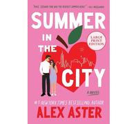 Alex Aster Summer in the City (Tascabile)