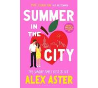 Alex Aster Summer in the City (Tascabile)
