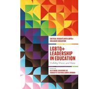 Alex Baird LGBTQ+ Leadership in Education (Tascabile)