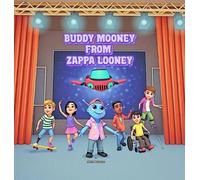 Alex Barone Buddy Mooney from Zappa Looney (Copertina rigida)