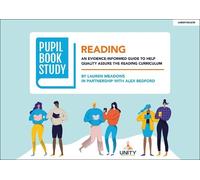 Alex Bedford La Pupil Book Study: Reading: An evidence-informed guid (Tascabile)