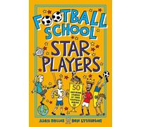 Alex Bellos Ben Lyttleton Football School Star Players (Tascabile)