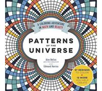 Alex Bellos Edmund Harriss Patterns of the Universe (Tascabile)
