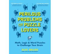 Alex Bellos Perilous Problems for Puzzle Lovers (Tascabile)