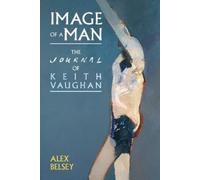 Alex Belsey Image of a Man (Tascabile) Liverpool English Texts and Studies