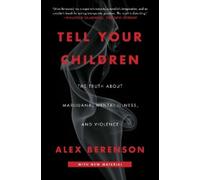 Alex Berenson Tell Your Children (Tascabile)