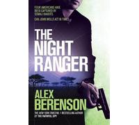 Alex Berenson The Night Ranger (Tascabile)