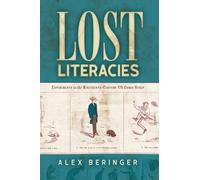 Alex Beringer Lost Literacies (Copertina rigida) Studies in Comics and Cartoons