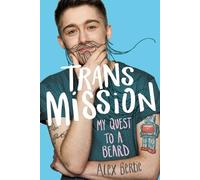 Alex Bertie Trans Mission (Tascabile)