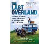 Alex Bescoby The Last Overland (Copertina rigida)