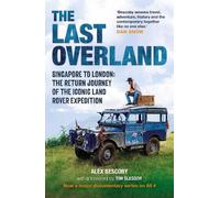 Alex Bescoby The Last Overland (Copertina rigida)