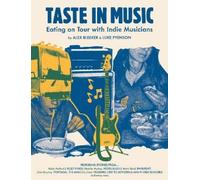 Alex Bleeker Luke Pyenson Taste in Music (Copertina rigida)
