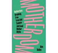 Alex Bollen Motherdom (Copertina rigida)