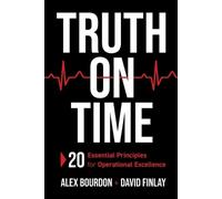 Alex Bourdon David Finlay Truth on Time (Tascabile)