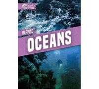 Alex Brinded Mapping Oceans (Copertina rigida) Maps and Mapping