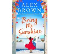 Alex Brown Bring Me Sunshine (Copertina rigida) Come Away With Me