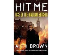 Alex Brown HIT ME (Tascabile) HIT ME