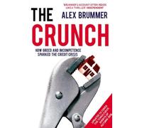 Alex Brummer The Crunch (Tascabile)