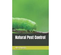 Alex Bugeja Natural Pest Control (Tascabile)