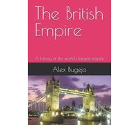 Alex Bugeja The British Empire (Tascabile)