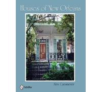 Alex Caemmerer Houses of New Orleans (Copertina rigida)