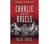 Alex Caine Charlie and the Angels (Tascabile)
