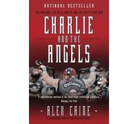 Alex Caine Charlie and the Angels (Tascabile)