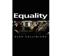 Alex Callinicos Equality (Tascabile) Themes for the 21st Century