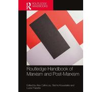 Alex Callinicos Routledge Handbook of Marxism and Post-Marxism (Tascabile)