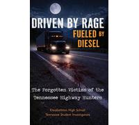 Alex Campbell Elizabethton High Sch Driven by Rage Fueled by (Copertina rigida)