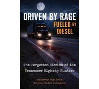 Alex Campbell Elizabethton High School Driven by Rage Fueled by Die (Tascabile)